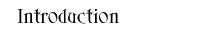 Introduction
